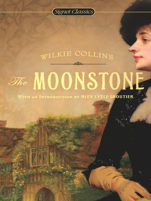 Title details for The Moonstone by Wilkie Collins - Available